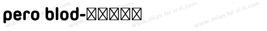 pero blod字体转换